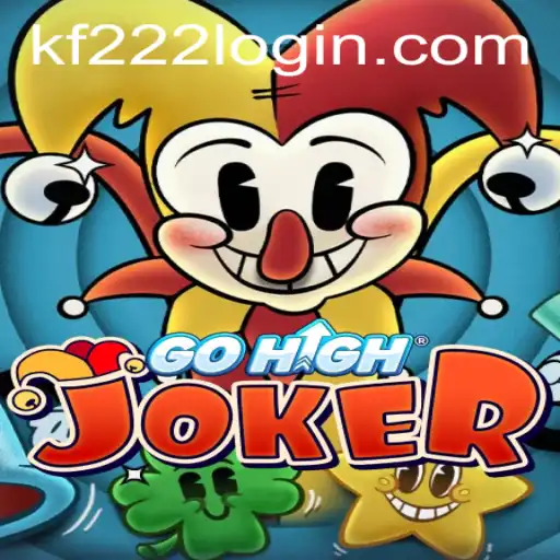 An In-Depth Look at GoHighJoker and the Role of kf222 PH Login